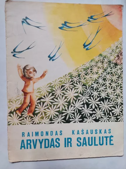 Arvydas ir saulutė