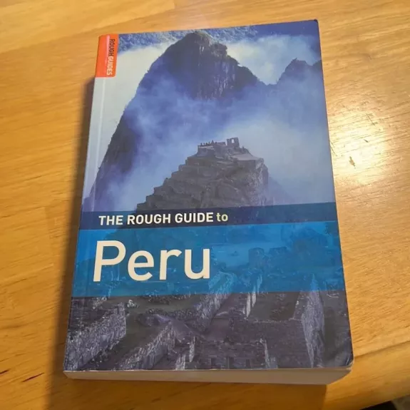 The rough guide to Peru