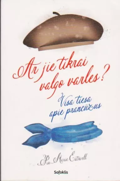 Ar jie tikrai valgo varles?