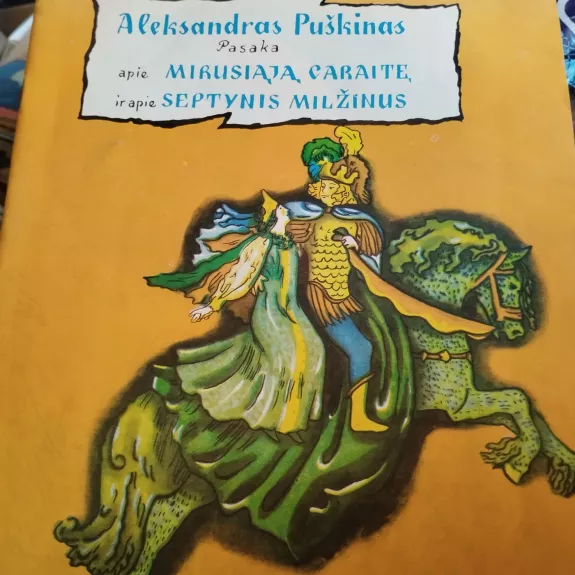 Pasaka apie mirusiąją caraitę ir apie septynis milžinus - Aleksandras Puškinas, knyga