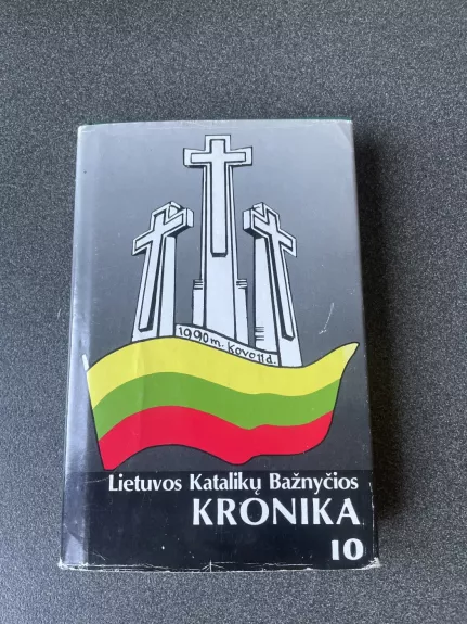 Lietuvos katalikų bažnyčios kronika (10 tomas)