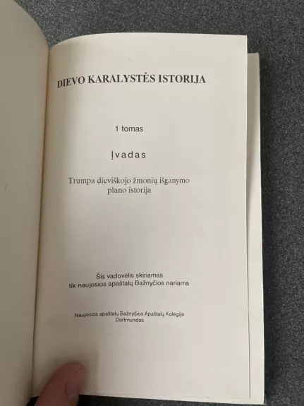 Dievo karalystės istorija (1 tomas)