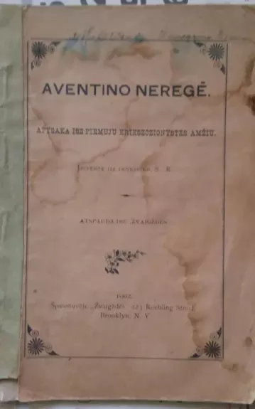 Aventino neregē : apysaka isz pirmuju krikszczionystes amżiu