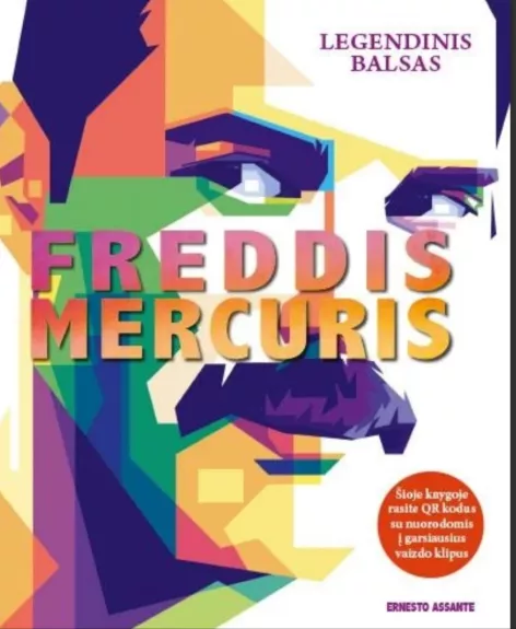 Freddis Mercuris: legendinis balsas