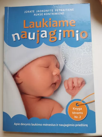 Laukiame naujagimio