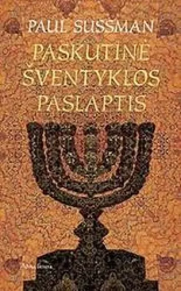 Paskutinė šventyklos paslaptis - Paul Sussman, knyga