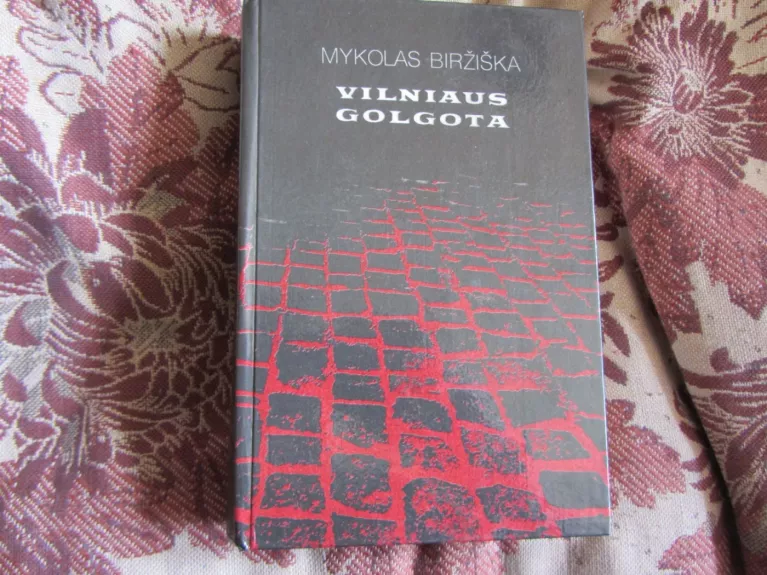 Vilniaus golgota
