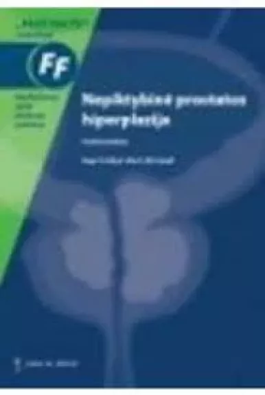 Gerybinė prostatos hiperplazija - Roger S. Kirby ir John D. McConnell, knyga