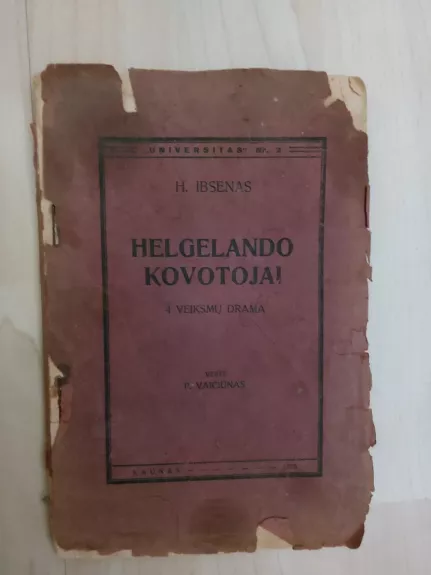Helgelando kovotojai - H. Ibsenas, knyga