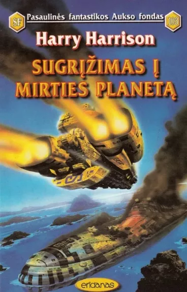 Sugrįžimas į mirties planetą - Harry Harrison, knyga