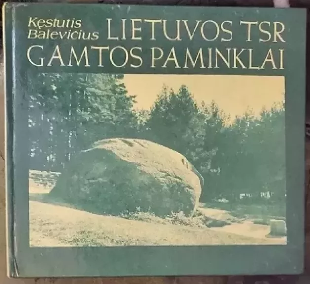 Lietuvos TSR gamtos paminklai