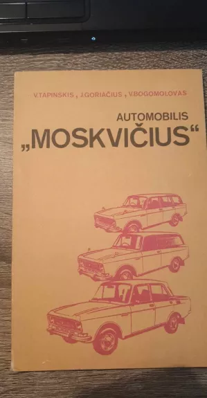 Automobilis "Moskvičius"