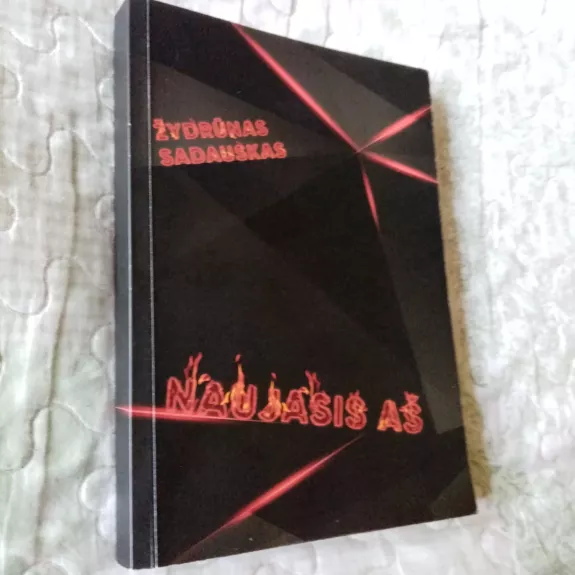 Naujasis Aš - Žydrūnas Sadauskas, knyga 1