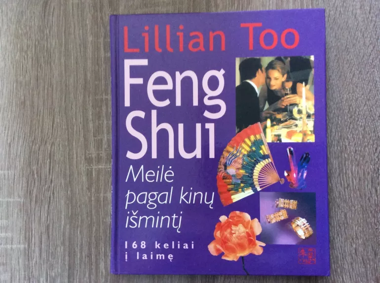 Feng shui: meilė pagal kinų išmintį