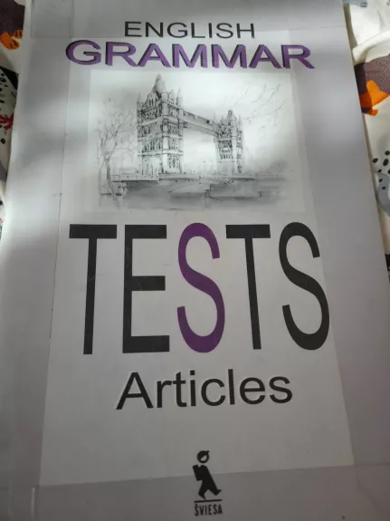 English Grammar Tests - Ina Jaškūnaitė, knyga 1
