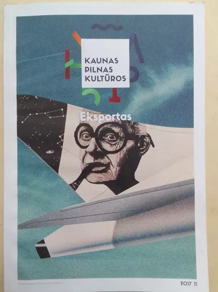 Kaunas pilnas kultūros Eksportas 2017 11