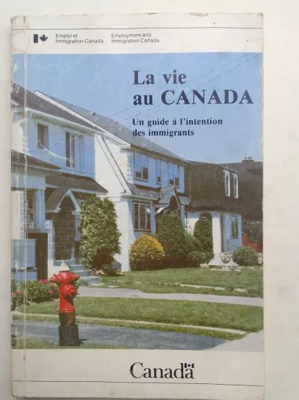 La vie au Canada