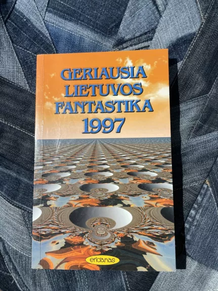Geriausia Lietuvos fantastika 1997