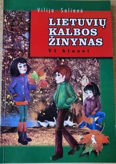 Lietuvių kalbos žinynas VI klasei
