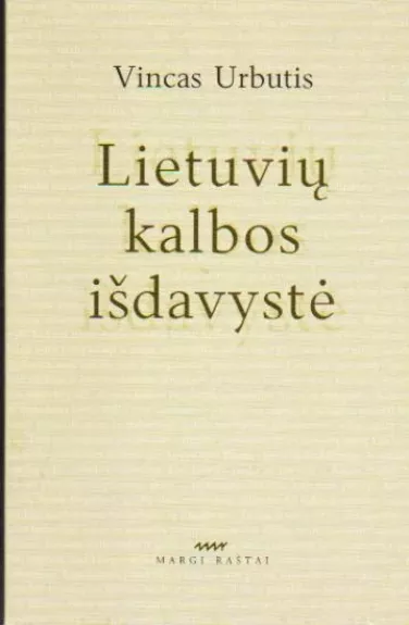 Lietuvių kalbos išdavystė
