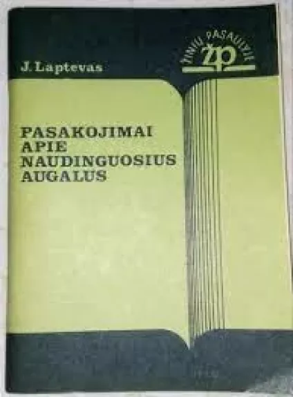 Pasakojimai apie naudinguosius augalus