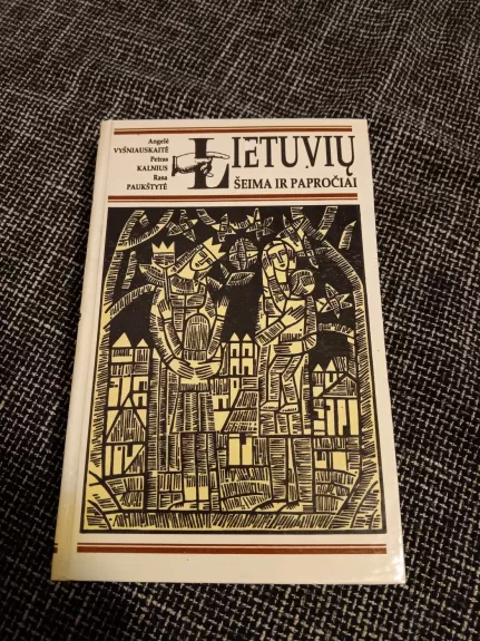 Lietuvių šeima ir papročiai - Petras Kalnius, knyga