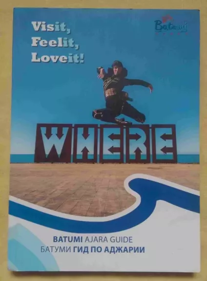 BATUMI Ajara Guide