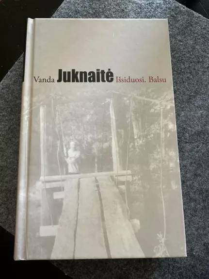 Išsiduosi. Balsu - Vanda Juknaitė, knyga
