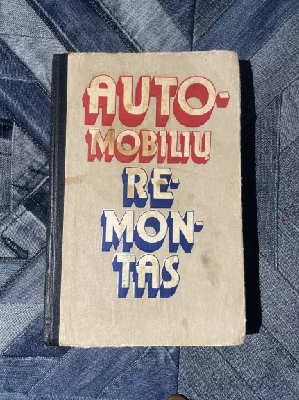 Automobilių remontas