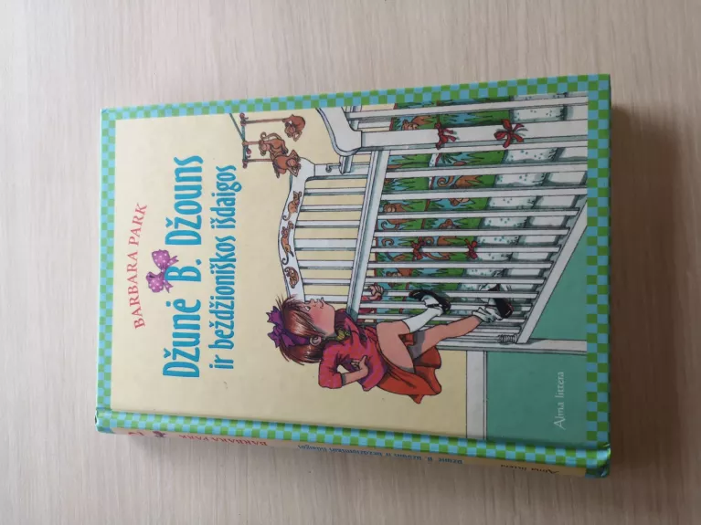 Džunė B. Džouns ir beždžioniškos išdaigos - Barbara Park, knyga