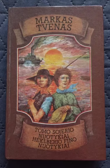 Tomo Sojerio nuotykiai. Heklberio Fino nuotykiai - Markas Tvenas, knyga