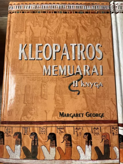 Kleopatros memuarai 2 dalys - Margaret George, knyga 1
