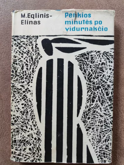 Penkios minutės po vidurnakčio