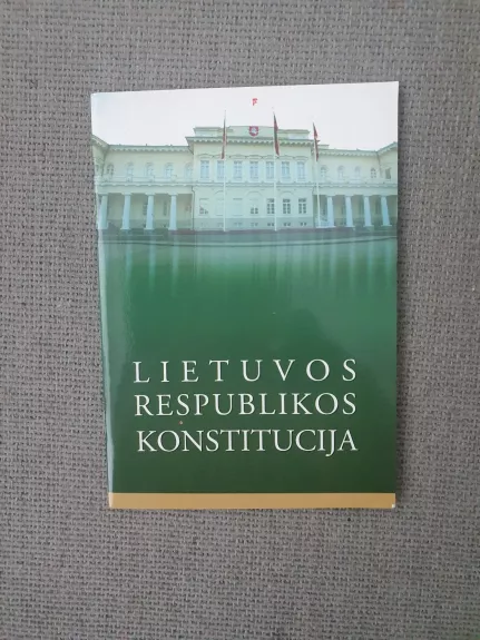 Lietuvos respublikos konstitucija - nėra autoriaus, knyga