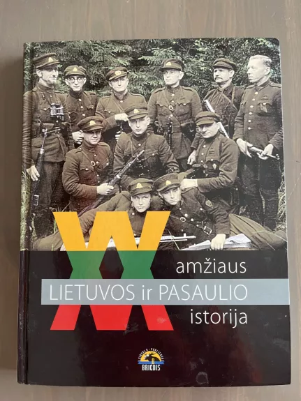 XX amžiaus Lietuvos ir pasaulio istorija