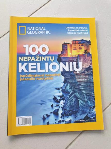 National Geographic 100 nepažintų kelionių - National Geographic , knyga