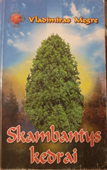 Skambantys kedrai - Vladimiras Megre, knyga