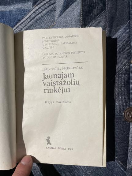 Jaunajam vaistažolių rinkėjui - J. Balvočiūtė, S.  Gudanavičius, knyga 1