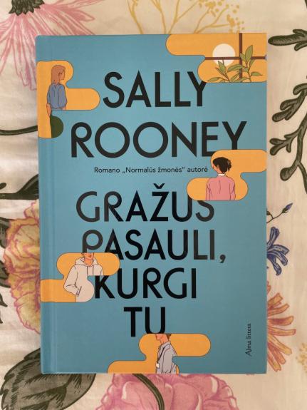 Gražus pasauli, kurgi tu - Sally Rooney, knyga