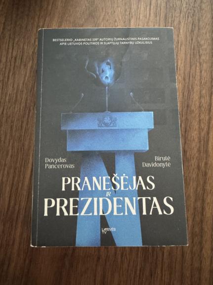 Pranešėjas ir Prezidentas
