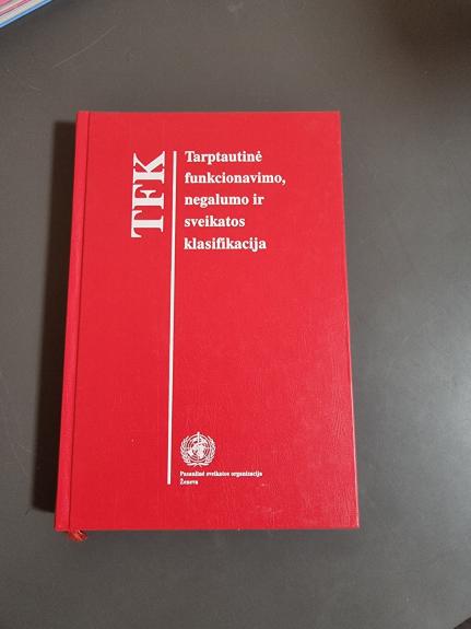 Tarptautinė funkcionavimo, negalumo ir sveikatos klasifikacija