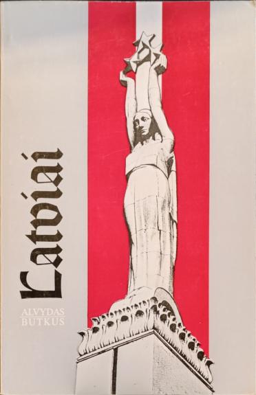 Latviai - Alvydas Butkus, knyga
