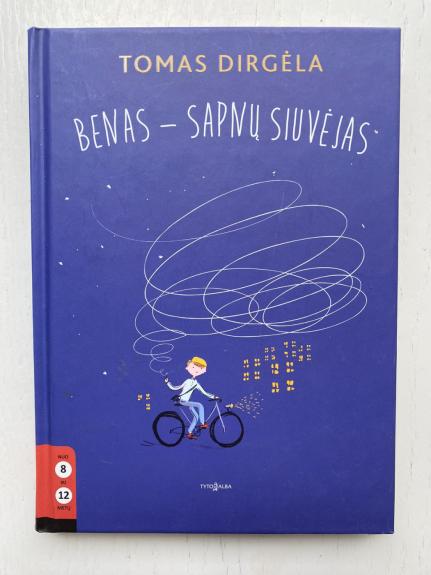 Benas - sapnų siuvėjas