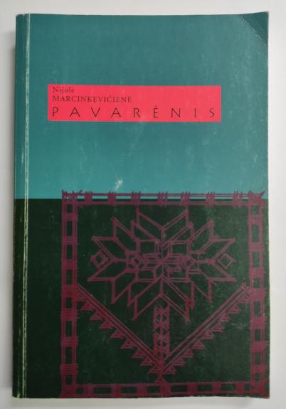 Pavarėnis - Nijolė Marcinkevičienė, knyga