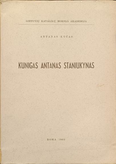 Kunigas Antanas Staniukynas