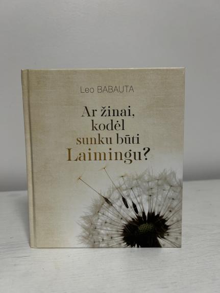 Ar žinai, kodėl sunku būti laimingu?