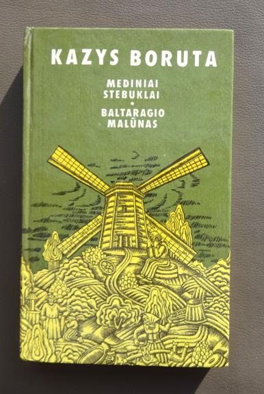 Mediniai stebuklai. Baltaragio malūnas