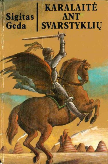 Karalaitė ant svarstyklių - Sigitas Geda, knyga