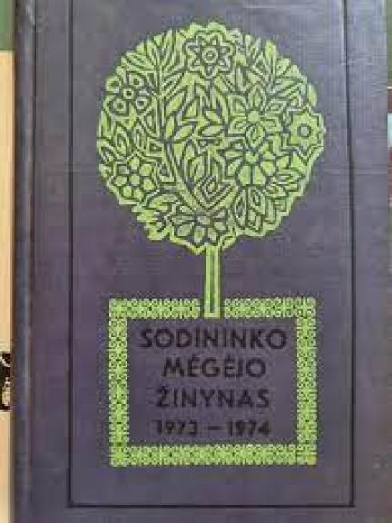 Sodininko mėgėjo žinynas 1973-1974