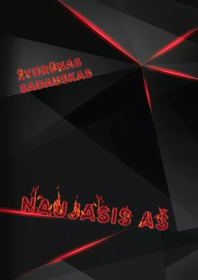 Naujasis aš - Žydrūnas Sadauskas, knyga